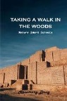 Rosemary Doug - Taking a walk in the woods