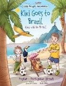 Victor Dias de Oliveira Santos - Kiki Goes to Brazil / Kiki Vai Ao Brasil - Bilingual English and Portuguese (Brazil) Edition
