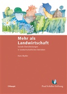 Hans Wydler - Mehr als Landwirtschaft