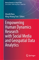 Atsush Nara, Atsushi Nara, TSOU, Tsou, Ming-Hsiang Tsou - Empowering Human Dynamics Research with Social Media and Geospatial Data Analytics