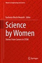 Nwaichi, Eucharia Oluchi Nwaichi, Eucharia Oluchi Nwaichi, Euchari Oluchi Nwaichi, Eucharia Oluchi Nwaichi - Science by Women