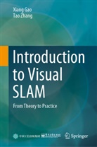 Xian Gao, Xiang Gao, Tao Zhang - Introduction to Visual SLAM