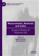 Nicol Gotzner, Nicole Gotzner, Sauerland, Sauerland, Uli Sauerland - Measurements, Numerals and Scales