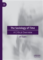 Ji¿í ¿Ubrt, Jirí Subrt - The Sociology of Time
