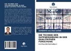 Humberto Gallego Gómez - DIE TECHNIK DER DATENERHEBUNG IN DER QUALITATIVEN FORSCHUNG