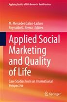 G Rivera, G Rivera, M. Mercedes Galan-Ladero, Mercedes Galan-Ladero, M Mercedes Galan-Ladero, Reynaldo G. Rivera - Applied Social Marketing and Quality of Life