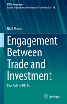 Niall Moran - Engagement Between Trade and Investment