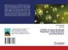 Sheshang Degadwala, Brijesh Patel, Dhairya Vyas - COVID-19 Cases Outbreak Prediction using Supervise Learning Models