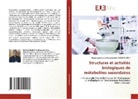 Andrianambinina Andriam Razakarivony, Andrianambinina Andriamarolahy RAZAKARIVONY - Structures et activités biologiques de métabolites secondaires