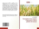 Mahmoud BALI, Rachid BOUKCHINA - Conception d'une station d'épuration à filtres plantés de roseaux