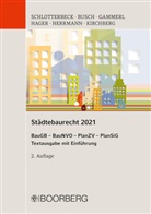 Manfre Busch, Manfred Busch, Bernd Gammerl, Bernd Gammerl u a, Gerd Hager, Dirk Herrmann... - Städtebaurecht 2021