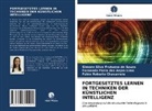 Parra dos Anjos Li, Fernando Parra dos Anjos Lima, Fábio Roberto Chavarrete, Simon Silva Frutuoso de Souza, Simone Silva Frutuoso de Souza - FORTGESETZTES LERNEN IN TECHNIKEN DER KÜNSTLICHEN INTELLIGENZ