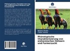 Bekel Kindie, Bekele Kindie, Chala Tamiru - Phänotypische Charakterisierung von einheimischen Hühnern und Farmerzucht