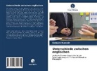 Saddam Hussein - Unterschiede zwischen englischen