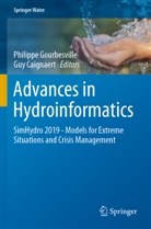Caignaert, Caignaert, Guy Caignaert, Philipp Gourbesville, Philippe Gourbesville - Advances in Hydroinformatics