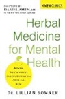 Daniel Amen, Lillian Somner - Herbal Medicine for Mental Health