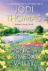 Jodi Thomas - Picnic in Someday Valley
