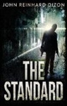 John Reinhard Dizon - The Standard
