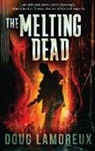 Doug Lamoreux - The Melting Dead