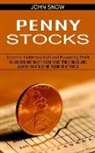 John Snow, John Snow - Penny Stocks