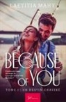 Laetitia Mahy, Laetitia Mahy - Because of you - Tome 1