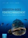 LINK, Jason S. Link, Jason S. (Senior Scientist for Ecosystem Man Link, Anthony R. Marshak - Ecosystem-Based Fisheries Management