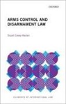 Stuart Casey-Maslen, Stuart (Honorary Professor Casey-Maslen, Casey-Maslen Stuart - Arms Control and Disarmament Law
