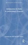 Gomathi Jatin, Gomathi Jatin Shah, Gomathi Jatin (Tiss Shah, Sybil Thomas, Sybil (University of Mumbai Thomas, Thomas Sybil - Adolescence in India