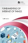 Sudhir Kumar, Sudhir (Iit Patna) Kumar, Kumar Sudhir - Fundamentals of Internet of Things