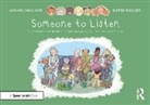 Louise Jackson, Jackson Louise, Katie Waller - Someone to Listen: A Thought Bubbles Picture Book About Finding Friend