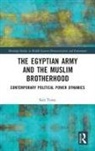 Sara Tonsy, Sarah Tonsy - Egyptian Army and the Muslim Brotherhood