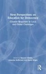 David Bright, Amanda Heffernan, Amanda (Monash University Heffernan, Stewart Riddle, Stewart (University of Southern Queensland Riddle, David Bright... - New Perspectives on Education for Democracy