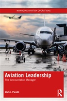 Mark Pierotti, Mark J. Pierotti - Aviation Leadership