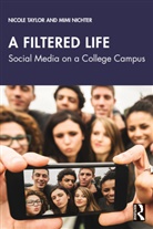 Mimi Nichter, Nichter Mimi, Nicole Taylor, Nicole (Texas State University) Nichter Taylor, Taylor Nicole - Filtered Life