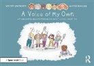 Louise Jackson, Jackson Louise, Katie Waller - Voice of My Own: A Thought Bubbles Picture Book About Communication