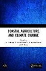 M. Arivudainambi Prakash, S. Arivudainambi, S. Babu, M. Prakash, Prakash M., S. Rameshkumar - Coastal Agriculture and Climate Change