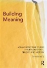 Tamara Metz, Metz Tamara - Building Meaning