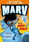 Alex Falase-Koya, Paula M Bowles, Paula Bowles, Bowles Paula - Marv and the Mega Robot