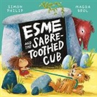 Simon Philip, Philip Simon, Magda Brol - Esme and the Sabre-Toothed Cub