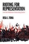 Risa J. Toha, Risa J. (National University of Singapore) Toha - Rioting for Representation