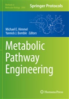 Yannick J. Bomble, Michae E Himmel, Michael E Himmel, Michael E. Himmel, J Bomble, J Bomble - Metabolic Pathway Engineering