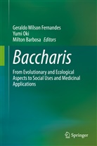 Milton Barbosa, Geraldo Wilson Fernandes, Yum Oki, Yumi Oki - Baccharis