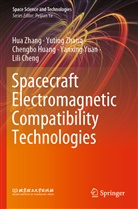 Lili Cheng, Chengbo Huang, Chengbo et al Huang, Yanxing Yuan, Hu Zhang, Hua Zhang... - Spacecraft Electromagnetic Compatibility Technologies