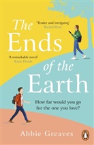 Abbie Greaves - The Ends of the Earth