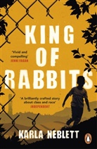 Karla Neblett - King of Rabbits