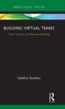 Catalina Dumitru, Catalina (University of Bremen Dumitru - Building Virtual Teams