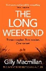 Gilly Macmillan - The Long Weekend