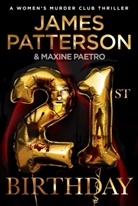 Maxine Paetro, James Patterson - 21st Birthday