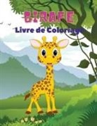 Severin Pelletier - Girafe Livre de Coloriage