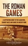 Captivating History - The Roman Games